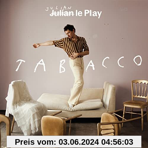 Tabacco von Julian Le Play
