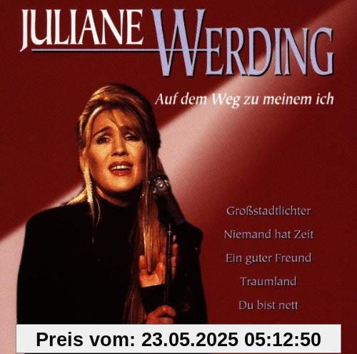 Auf dem Weg zu Meinem Ich Auf dem Weg zu Meinem Ich von Juliane Werding
