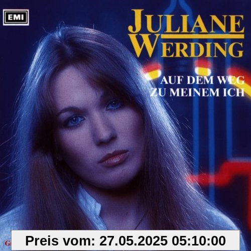 Auf dem Weg zu Meinem Ich von Juliane Werding