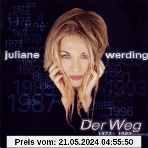 Der Weg 1972-1999 von Juliane Werding