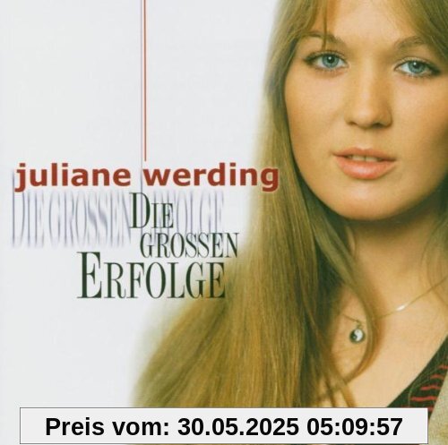 Die Grossen Erfolge von Juliane Werding