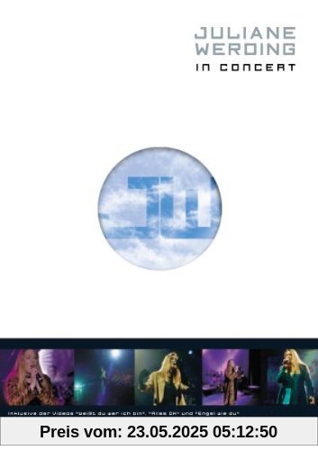 Juliane Werding - In Concert Juliane Werding - In Concert von Juliane Werding