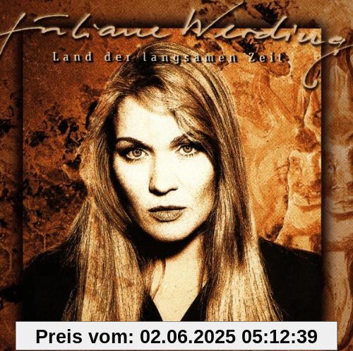 Land der Langsamen Zeit von Juliane Werding