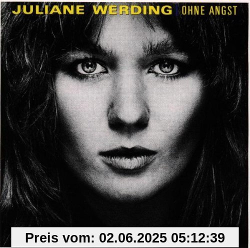 Ohne Angst von Juliane Werding