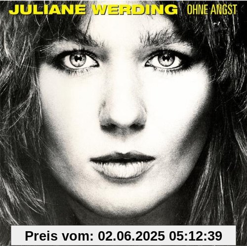 Ohne Angst von Juliane Werding