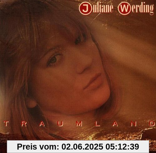 Traumland von Juliane Werding