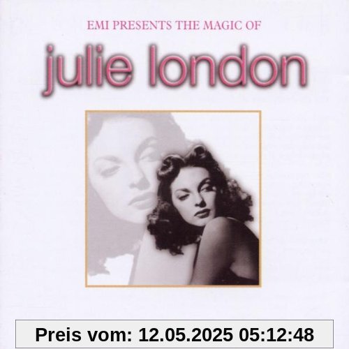 The Magic of Julie London von Julie London