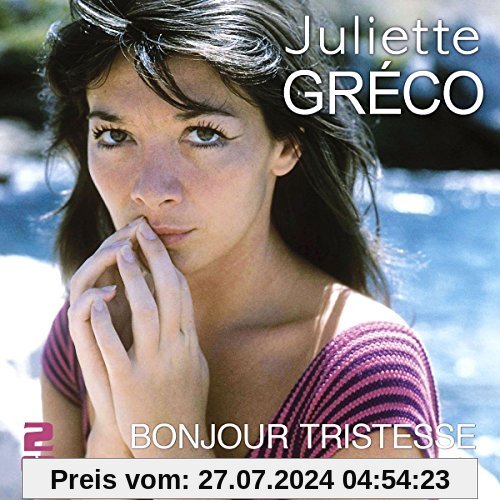 Bonjour Tristesse-50 Große Erfolge von Juliette Greco