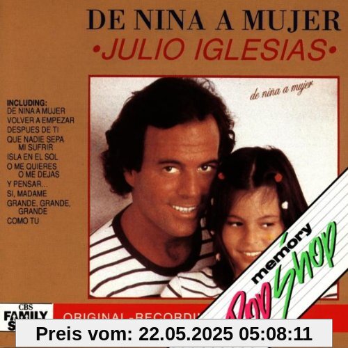 De Nina a Mujer De Nina a Mujer von Julio Iglesias