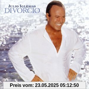 Divorcio [New Version] von Julio Iglesias