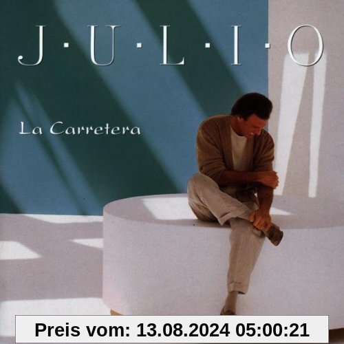 La Carretera von Julio Iglesias