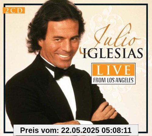 Live from Los Angeles Live from Los Angeles von Julio Iglesias