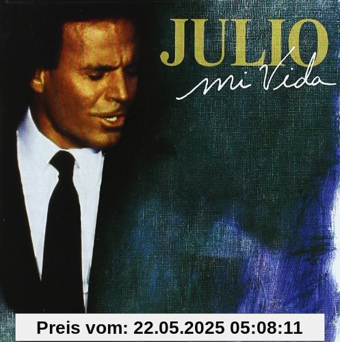 Mi Vida-Grandes Exitos Mi Vida-Grandes Exitos von Julio Iglesias