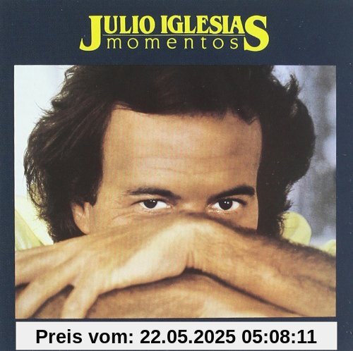 Momentos Momentos von Julio Iglesias