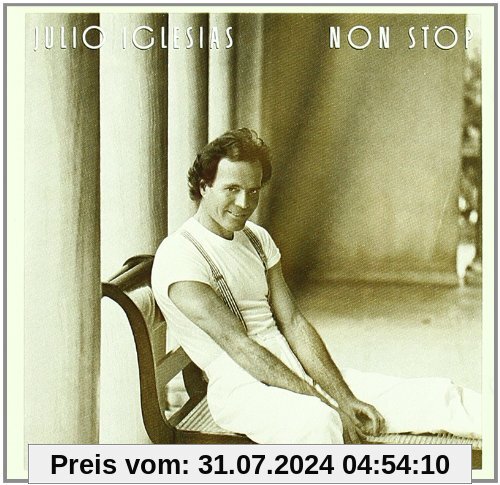 Non Stop von Julio Iglesias