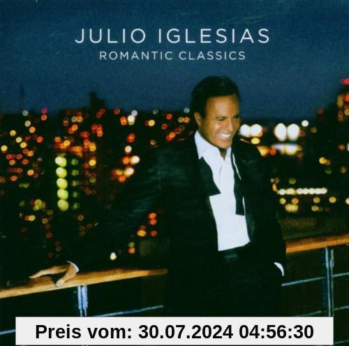 Romantic Classics von Julio Iglesias