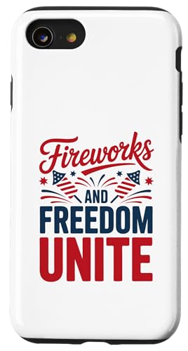 Fireworks and Freedom Unite American Funny Juli 4 Hülle für iPhone SE (2020) / 7 / 8 von July 4th Graphic
