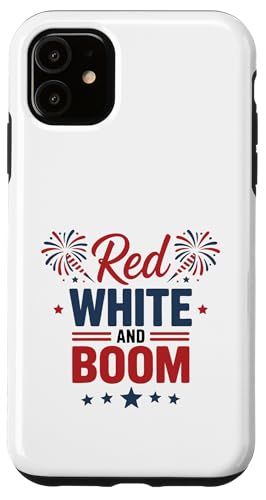 Funny 4th Of Juli Red White and Boom - American Fireworks Hülle für iPhone 11 Funny 4th Of Juli Red White and Boom - American Fireworks Hülle für iPhone 11 von July 4th Graphic