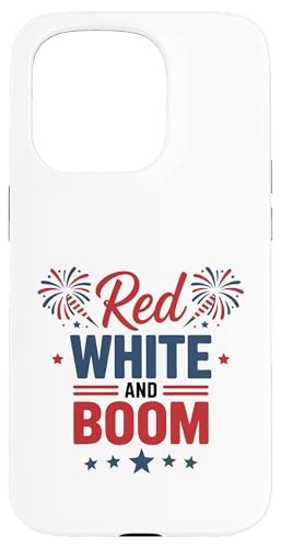 Funny 4th Of Juli Red White and Boom - American Fireworks Hülle für iPhone 15 Pro Funny 4th Of Juli Red White and Boom - American Fireworks Hülle für iPhone 15 Pro von July 4th Graphic