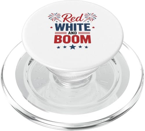 Funny 4th Of Juli Red White and Boom - American Fireworks PopSockets PopGrip für MagSafe von July 4th Graphic