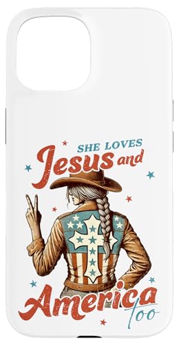 American Christian Cowgirl 4. Juli Cowboy Loves Jesus Hülle für iPhone 15 American Christian Cowgirl 4. Juli Cowboy Loves Jesus Hülle für iPhone 15 von July 4th Tees NYC