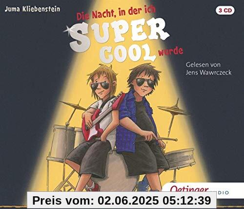 Die Nacht,in der Ich Supercool Wurde Die Nacht,in der Ich Supercool Wurde von Juma Kliebenstein