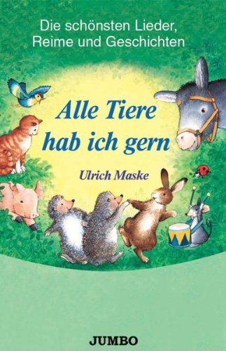 Alle Tiere Hab Ich Gern [Musikkassette] von Jumbo (Da Music)