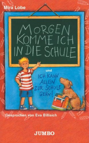 Morgen Komme Ich in die Schule [Musikkassette] von Jumbo (Da Music)