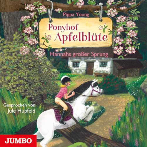 Ponyhof Apfelblüte:Hannahs Großer Sprung(24) von Jumbo (Edel)