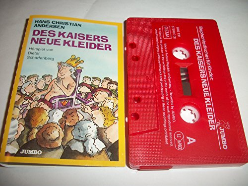 Des Kaisers Neue Kleider [Musikkassette] von Jumbo (Hoanzl)