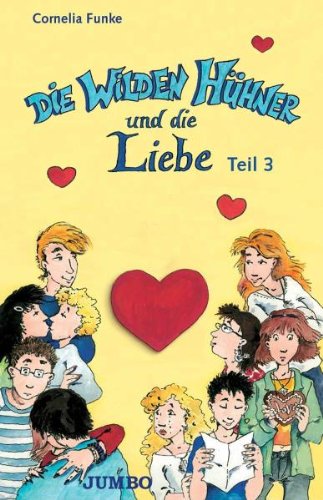 Die Wilden Hühner & die Liebe 3 [Musikkassette] [Musikkassette] von Jumbo Neue (Edel)