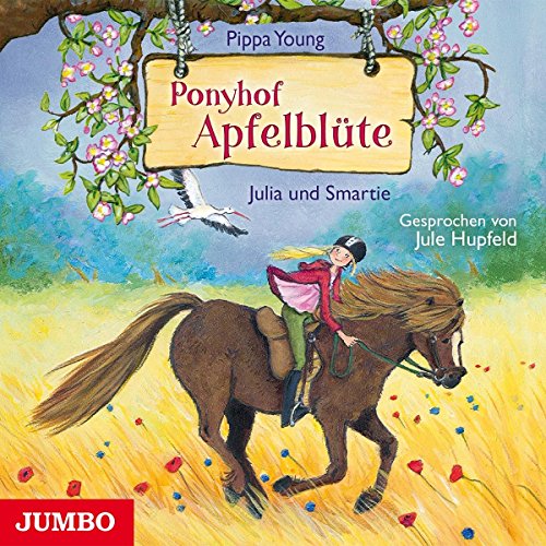 Ponyhof Apfelblte.Julia und Smartie von Jumbo Neue Medien (Da Music)