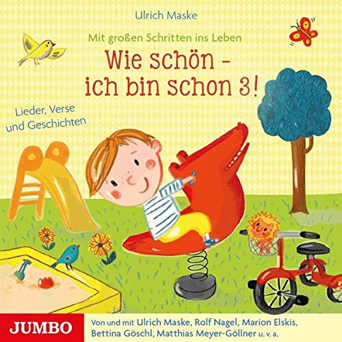 Wie Schön-Ich Bin Schon 3! Lieder,Verse und Gesch von Jumbo Neue Medien (Da Music)
