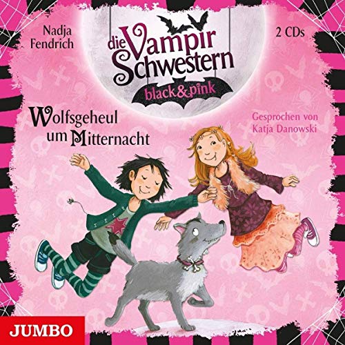 Die Vampirschwestern Black & Pink (4.) Wolfsgeheul von Jumbo Neue Medien (Spv)