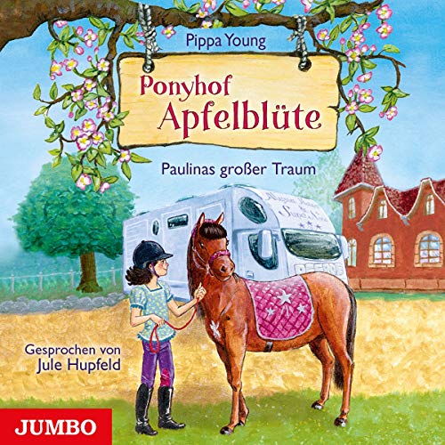 Ponyhof Apfelblüte (14).Paulinas Grosser Traum von Jumbo Neue Medien (Spv)