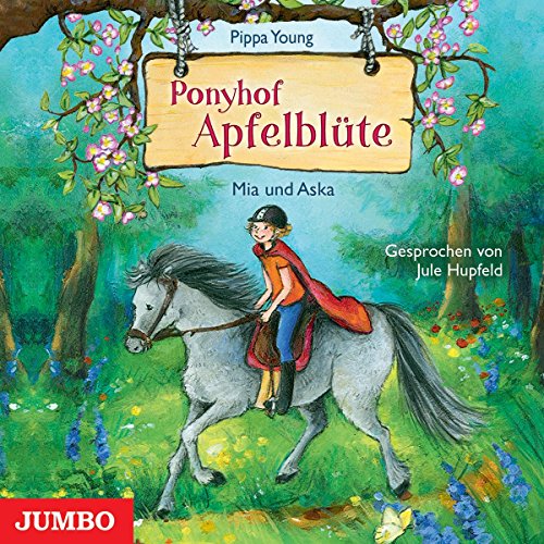 Ponyhof Apfelblüte 5.Mia und Aska von Jumbo Neue Medien (Edel)