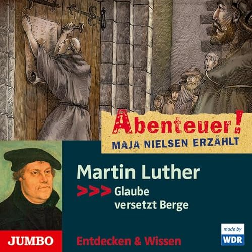 Abenteuer! Maja Nielsen Erzählt.Martin Luther. von Jumbo Neue Medien + Verla