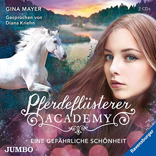 Pferdepflüsterer-Academy (3.) Eine Gefährliche Sch von Jumbo Neue Medien