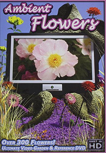 Ambient Flowers: The Ultimate Video Garden and Reference DVD von Jumby Bay Studios