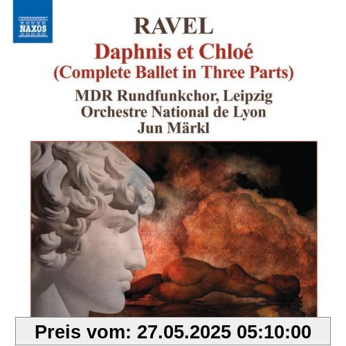Daphnis et Chloe Daphnis et Chloe von Jun Märkl