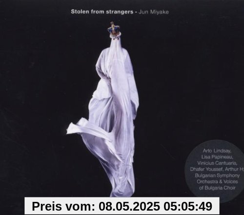 Stolen from Strangers Stolen from Strangers von Jun Miyake