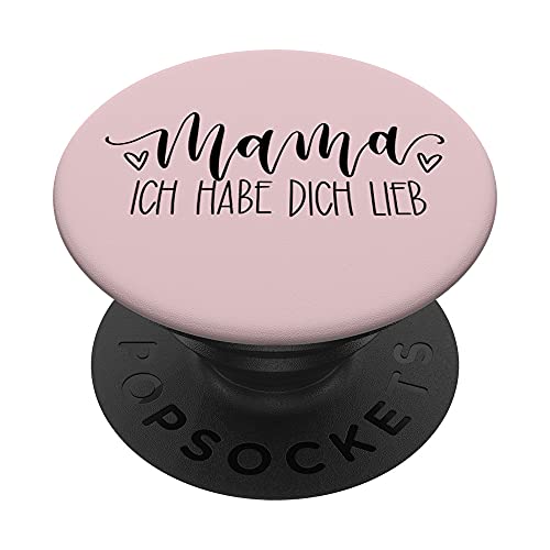 Mama ich habe dich lieb JLZ010 PopSockets mit austauschbarem PopGrip von June & Lucy