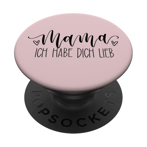 Mama ich habe dich lieb JLZ010 PopSockets Klebender PopGrip von June & Lucy