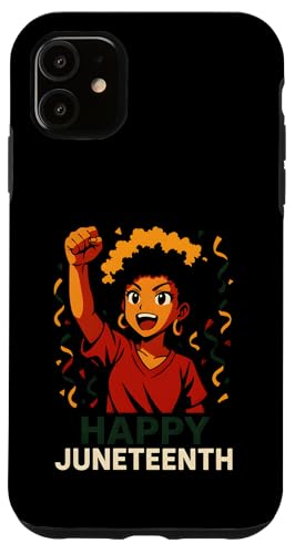 Fröhlichen Monat der afroamerikanischen schwarzen Geschichte im Juni Hülle für iPhone 11 Fröhlichen Monat der afroamerikanischen schwarzen Geschichte im Juni Hülle für iPhone 11 von Juneteenth Jubilee - Celebrating Black History