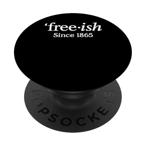 Juneteenth Freedom Day Vintage Freeish Black History Month PopSockets Klebender PopGrip Juneteenth Freedom Day Vintage Freeish Black History Month PopSockets Klebender PopGrip von Juneteenth Jubilee - Celebrating Black History