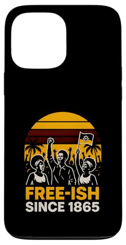 Juneteenth Gratismonat seit 1865: Vintage Black History Month Hülle für iPhone 13 Pro Max Juneteenth Gratismonat seit 1865: Vintage Black History Month Hülle für iPhone 13 Pro Max von Juneteenth Jubilee - Celebrating Black History