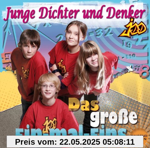 Das Grosse Ein-Mal-Eins Singen Das Grosse Ein-Mal-Eins Singen von Junge Dichter und Denker
