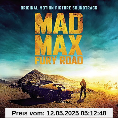 Mad Max: Fury Road Mad Max: Fury Road von Junkie Xl