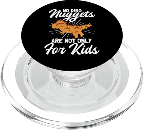 Dino Nuggets Not Only For Kids Chicken Nugget Dinosaur PopSockets PopGrip für MagSafe von Jurassic Chicken Nugget Snack Club