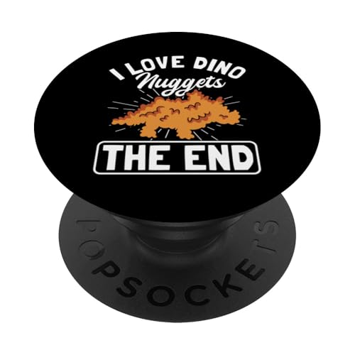 I Love Dino Nuggets Chicken Nugget Dinosaur PopSockets Klebender PopGrip von Jurassic Chicken Nugget Snack Club